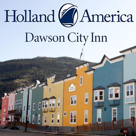 Holland America Dawson City Inn Exteriér fotografie
